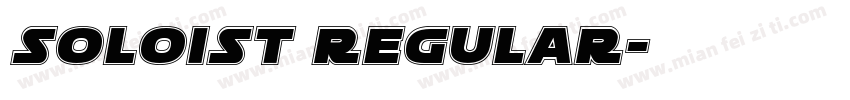 Soloist Regular字体转换